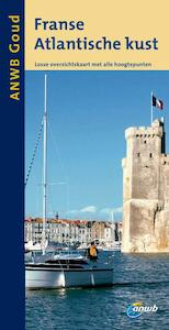 ANWB Goud Franse Atlantische kust - (ISBN 9789018031138)