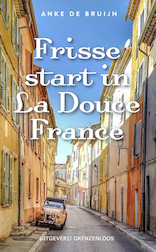 Frisse start in La Douce France (e-Book)