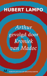 Arthur, gevolgd door Kroniek van Madoc (e-Book)