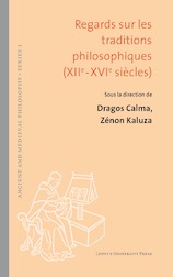 Regards sur les traditions philosophiques (XIIe-XVIe siècles) (e-Book)