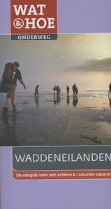 Waddeneilanden - Geert-Jan Bron (ISBN 9789021556185)