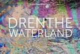 Drenthe Waterland