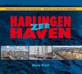 Harlingen Zee Havenstad