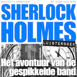 Sherlock Holmes - Het avontuur van de gespikkelde band