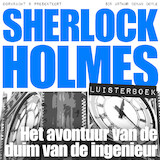 Sherlock Holmes - Het avontuur van de duim van de ingenieur