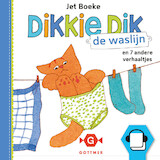 Dikkie Dik - De waslijn en 7 andere verhaaltjes