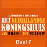 Het Nederlandse koningshuis - deel 7: Willem IV