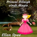 Princes Lilleigh vindt magie