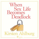 When Sex Life Becomes Deadlock