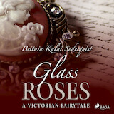 Glass Roses
