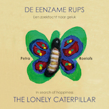De eenzame rups / The lonely caterpillar (e-Book)