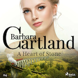 A Heart of Stone (Barbara Cartland’s Pink Collection 114)