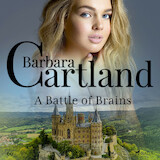 A Battle Of Brains (Barbara Cartland’s Pink Collection 60)