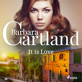 It is Love (Barbara Cartland’s Pink Collection 62)