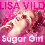 Sugar Girl - Erotic Short Story