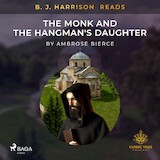 B. J. Harrison Reads The Monk and the Hangman's Daughter
