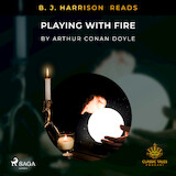 B. J. Harrison Reads Playing with Fire