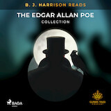 B. J. Harrison Reads The Edgar Allan Poe Collection