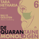 Quarantaine monologen - Bali is gesloten