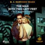 B. J. Harrison Reads The Man With Two Left Feet