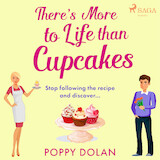 There's More To Life Than Cupcakes