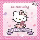 Hello Kitty - De trouwdag