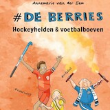 Hockeyhelden en voetbalboeven