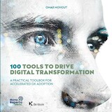100 tools to drive digital transformation (in your company)