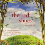 The Red Shoes, a Fairy Tale