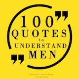 100 Quotes to Understand Men