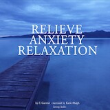 Relieve Anxiety Relaxation