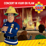 Brandweerman Sam - Concert in vuur en vlam