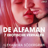De alfaman - 7 erotische verhalen