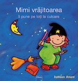 Heksje Mimi tovert iedereen in slaap (POD Roemeense editie)