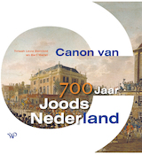 Canon van 700 jaar Joods Nederland (e-Book)