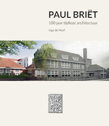 Architectuur van Paul Briët in Eindhoven