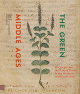 The Green Middle Ages