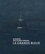 La Grande Bleue - Schilder van de Méditerrannée