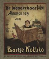 De wonderbaarlijke avonturen van Bartje Kokliko (e-Book)