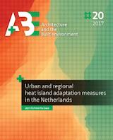 Urban and regional heat island adaptation measures in the Netherlands