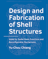 Design and Fabrication of Shell Structures