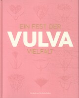 Ein Fest der Vulvavielfalt