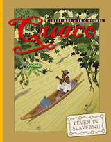 Quaco - Leven in slavernij (luxe editie)