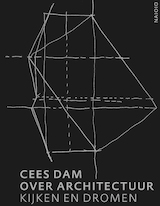 Cees Dam over architectuur (e-Book)