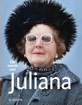 De eeuw van Juliana