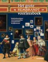 Het grote Rembrandt voorleesboek