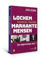 Lochem – Markante mensen