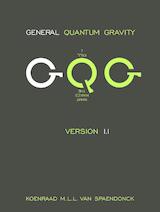 General Quantum Gravity - Version 1.1