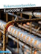 Rekenvoorbeelden Eurocode 2 (CB8) (e-Book)