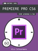Ontdek snel / Premiere PRO CS6 (e-Book)